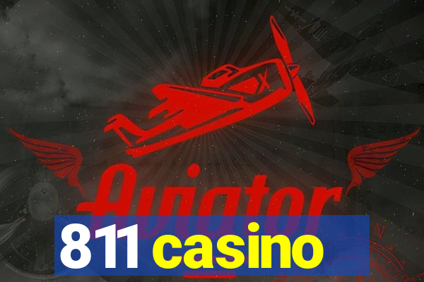 811 casino